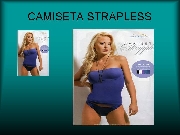 Camiseta strapless