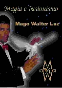 Mago walter luz en cordoba